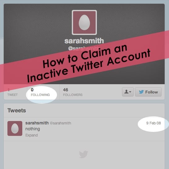 How to Claim an Inactive Twitter Username How to Claim an Inactive Twitter Username