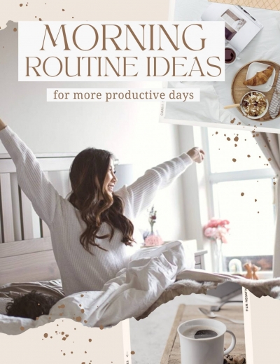 My Morning Routine – Habits For a Productive Day