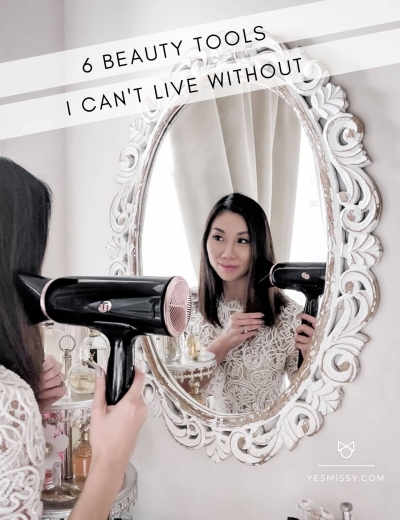 Beauty Must-Haves: 6 Beauty Tools I Can’t Live Without