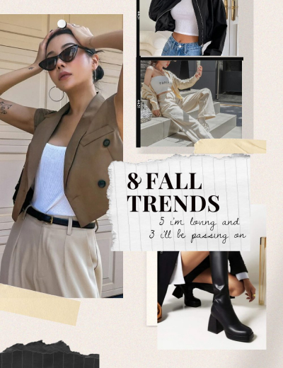 5 Fall Trends I’m Loving and 3 I’m Passing On