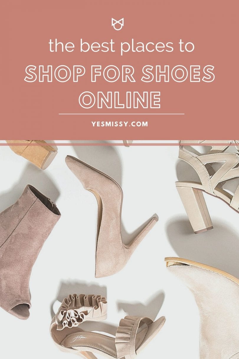 Where to buy shoes online and find the best deals. The best places to shop for shoes from cheap finds to designer deals. 20 places to shop for shoes you wish you knew about sooner.