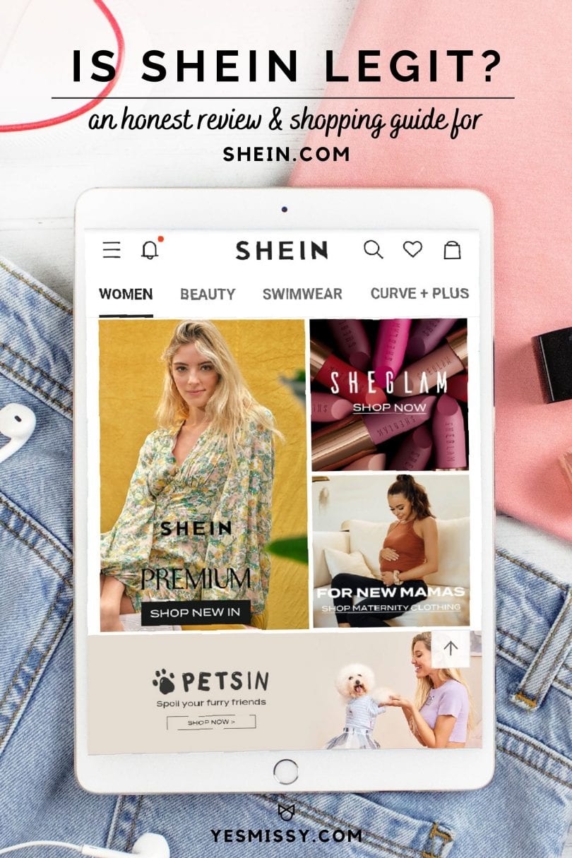 Answering all your SHEIN questions: Is SHEIN legit? s SHEIN safe? Is SHEIN reliable? Is SHEIN good quality? Why is SHEIN so cheap? Is SHEIN from China? How much is SHEIN shipping? Your answers on yesmissy.com