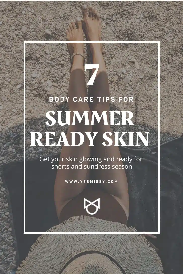 These 7 summer skincare tips will have you looking ready for shorts and sundress season