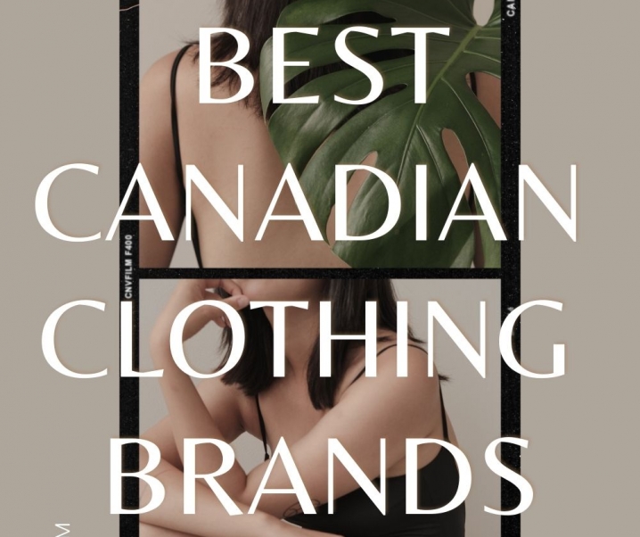 Best Canadian Clothing Brands