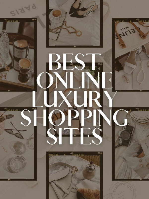 Best Online Luxury Shopping Sites